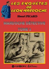 Mardoche détective - Tome 2