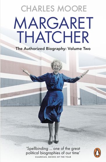 Margaret Thatcher - Charles Moore