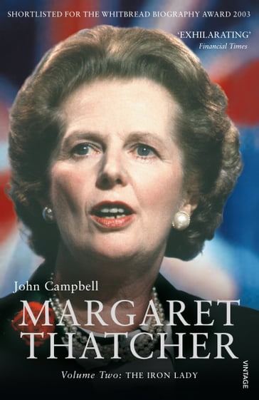Margaret Thatcher Volume Two - John Campbell