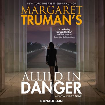 Margaret Truman's Allied in Danger - Margaret Truman - Donald Bain