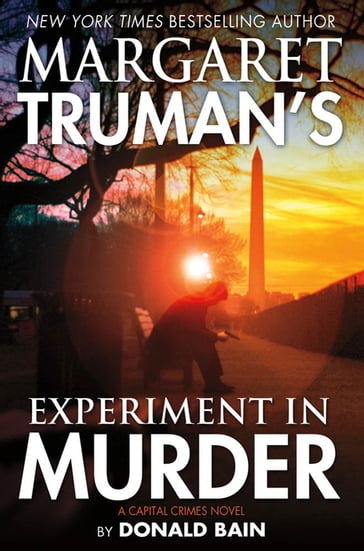 Margaret Truman's Experiment in Murder - Margaret Truman - Donald Bain