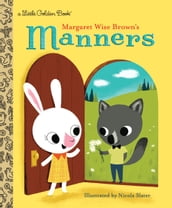 Margaret Wise Brown s Manners