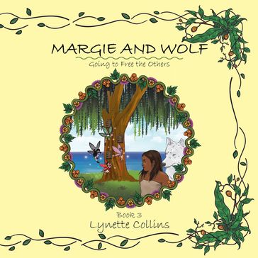 Margie and Wolf Book 3 - Lynette Collins