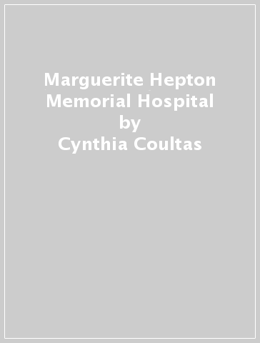 Marguerite Hepton Memorial Hospital - Cynthia Coultas