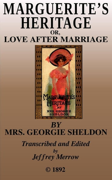 Marguerite's Heritage - Georgie Sheldon