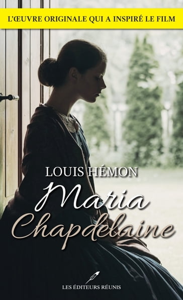 Maria Chapdelaine - Louis Hémon