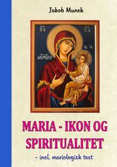 Maria  Ikon og Spiritualitet