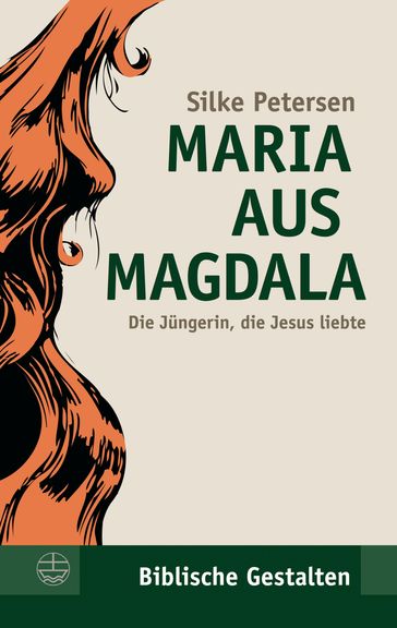 Maria aus Magdala - Silke Petersen