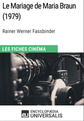 Le Mariage de Maria Braun de Rainer Werner Fassbinder