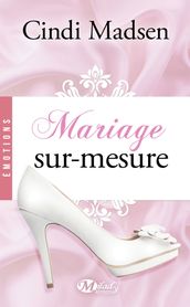 Mariage sur-mesure