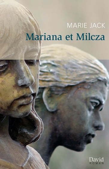 Mariana et Milcza - Marie Jack