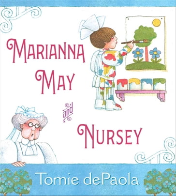 Marianna May and Nursey - Tomie dePaola