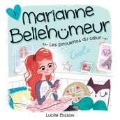 Marianne Bellehumeur: Tome 1 - Les pirouettes du coeur