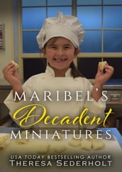 Maribel s Decadent Miniatures