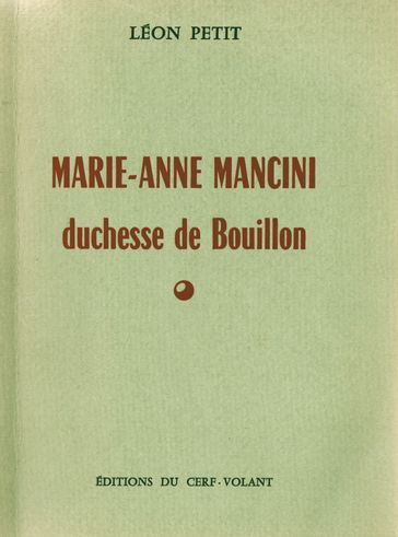 Marie-Anne Mancini, duchesse de Bouillon - Léon Petit