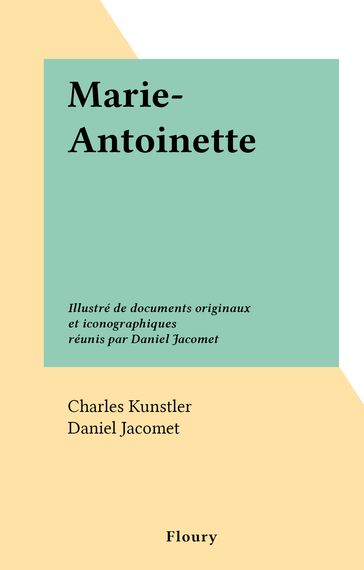 Marie-Antoinette - Charles Kunstler