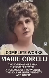 Marie Corelli. Complete Works. Illustrated