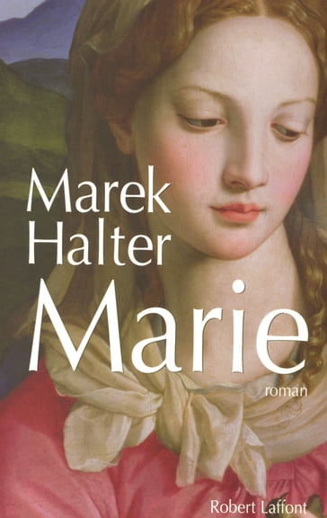 Marie - Marek Halter