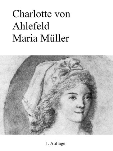 Marie Müller - Charlotte von Ahlefeld