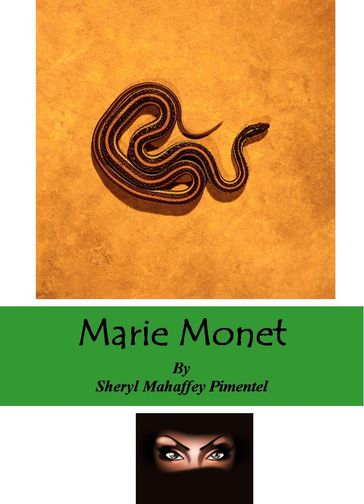 Marie Monet - Sheryl Mahaffey-Pimentel