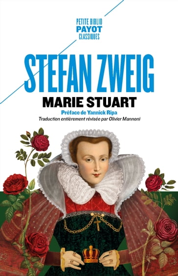 Marie Stuart - Stefan Zweig - Yannick Ripa