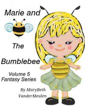 Marie and the Bumblebee