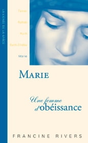 Marie, une femme d obéissance