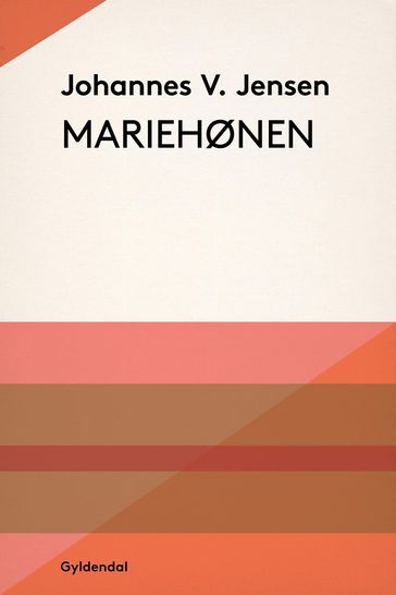 Mariehønen - Johannes V. Jensen