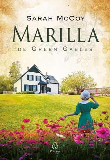 Marilla de Green Gables - Sarah McCoy