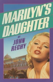 Marilyn s Daughter
