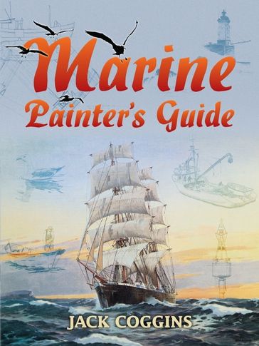 Marine Painter's Guide - Jack Coggins