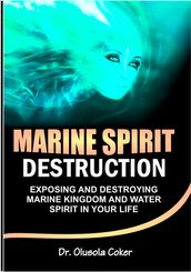 Marine Spirit Destruction