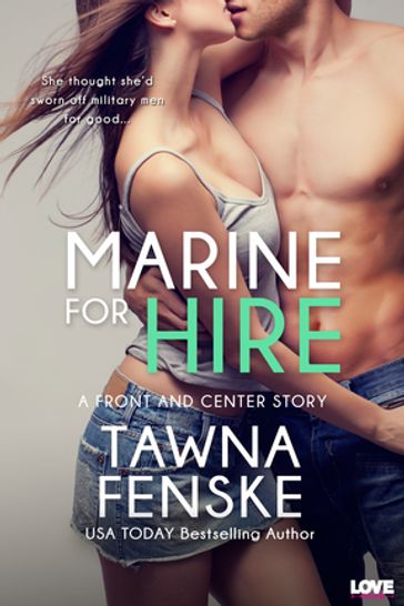 Marine for Hire - Tawna Fenske