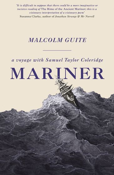 Mariner - Reverend Dr Malcolm Guite