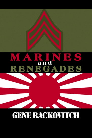 Marines and Renegades - Gene Rackovitch