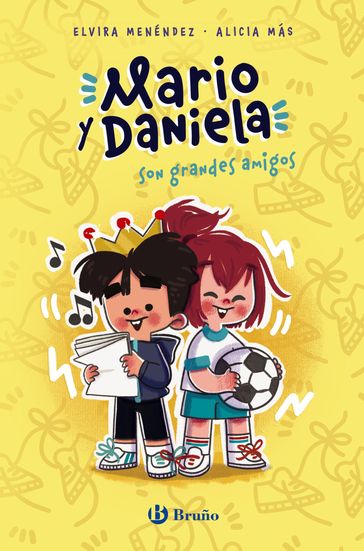 Mario y Daniela son grandes amigos - Elvira Menéndez González