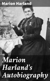 Marion Harland s Autobiography