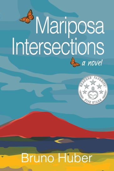 Mariposa Intersections - Bruno Huber