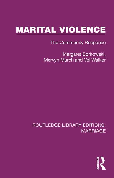 Marital Violence - Margaret Borkowski - Mervyn Murch - Val Walker