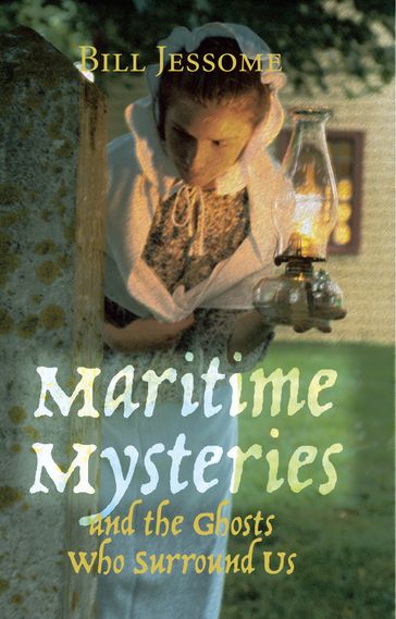 Maritime Mysteries - Bill Jessome