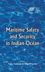 Maritime Safety and Security in the Indian Ocean