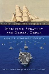 Maritime Strategy and Global Order