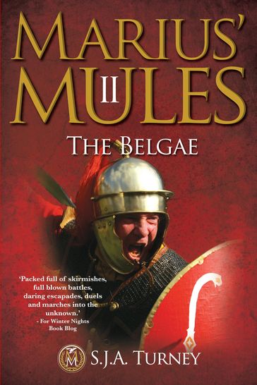 Marius' Mules II: The Belgae - S.J.A. Turney