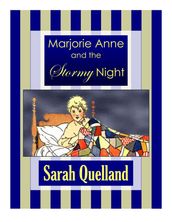 Marjorie Anne and the Stormy Night