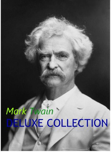 Mark Twain Deluxe Collection - Twain Mark