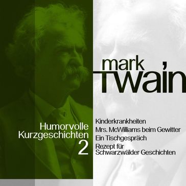 Mark Twain: Humorvolle Kurzgeschichten 2 - Twain Mark - Jurgen Fritsche