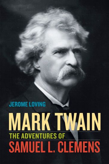 Mark Twain - Jerome Loving