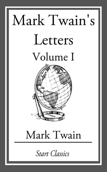 Mark Twain's Letters - Twain Mark