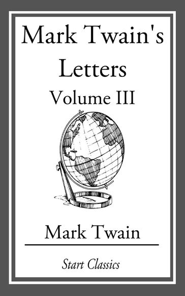 Mark Twain's Letters - Twain Mark
