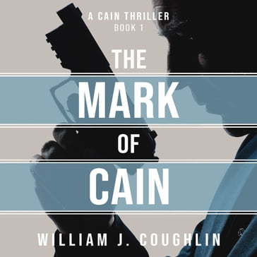 Mark of Cain, The - William J. Coughlin